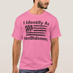 NonBidenary T-Shirt