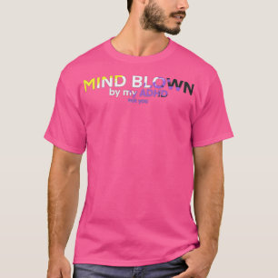 Nonbinary ADHD Mind Blown T-Shirt
