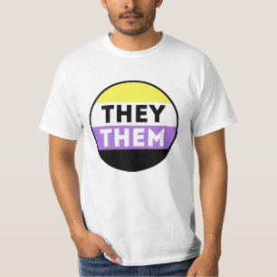 Nonbinary Button Pronouns - They Them T-Shirt