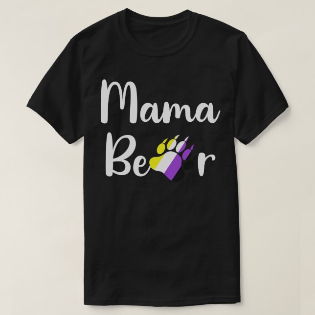 NonBinary Mama Bear LGBTQ Mum NonBinary Enby T-Shirt (Design Front)