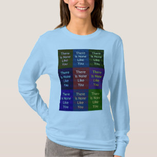 None Like You T-Shirt