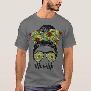 Noni Life Messy Hair Bun Sunflower Women Mothers D T-Shirt