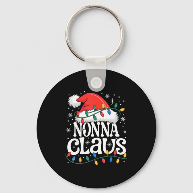 Nonna Claus Funny Xmas Christmas Grandma Holiday S Key Ring (Front)