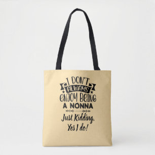 Nonna Gift! Artful humour for Grandma Tote Bag