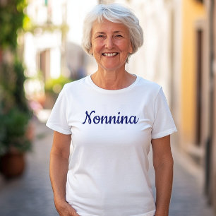 Nonna Italian Grandmother Grandma T-Shirt