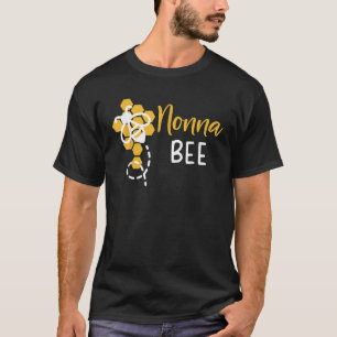 Nonna Of The Bee 1st Birthday Outfit First bee day T-Shirt