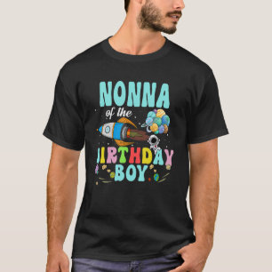 Nonna Of The Birthday Astronaut Boy Space Party T-Shirt