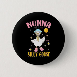 Nonna Of The Silly Goose First Birthday Family Mat 6 Cm Round Badge