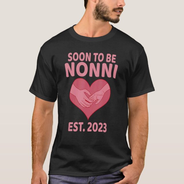 Nonni Est 2023 Soon To Be Nonni T-Shirt (Front)