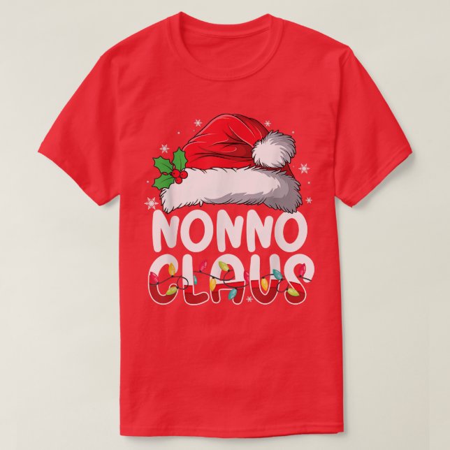 Nonno Claus Matching Family Pajamas Funny Christma T-Shirt (Design Front)