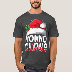 Nonno Claus Matching Family Pyjamas Funny Christma T-Shirt