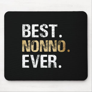 Nonno Gift From Granddaughter Grandson Best Nonno  Mouse Pad