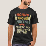 Nonno Knows Everything Funny Retro Grandpa Gift T-Shirt<br><div class="desc">Get this fun and sarcastic saying outfit for proud grandpa who loves his adorable grandkids,  grandsons,  
granddaughters on father's day or christmas,  grandparents day,  Wear this to recognise your sweet and cool grandfather in the entire world!</div>