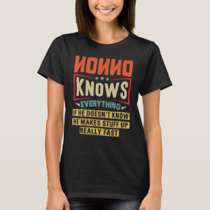 Nonno Knows Everything  Grandpa Father's Day 1 T-Shirt