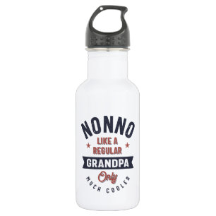 Nonno Like a Regular Grandpa Only Much Cooler 532 Ml Water Bottle
