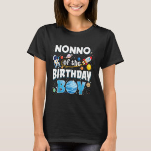 Nonno Of The Birthday Boy Astronaut Family Space P T-Shirt