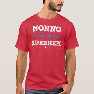 Nonno Superdad superhero superdad father hero star T-Shirt