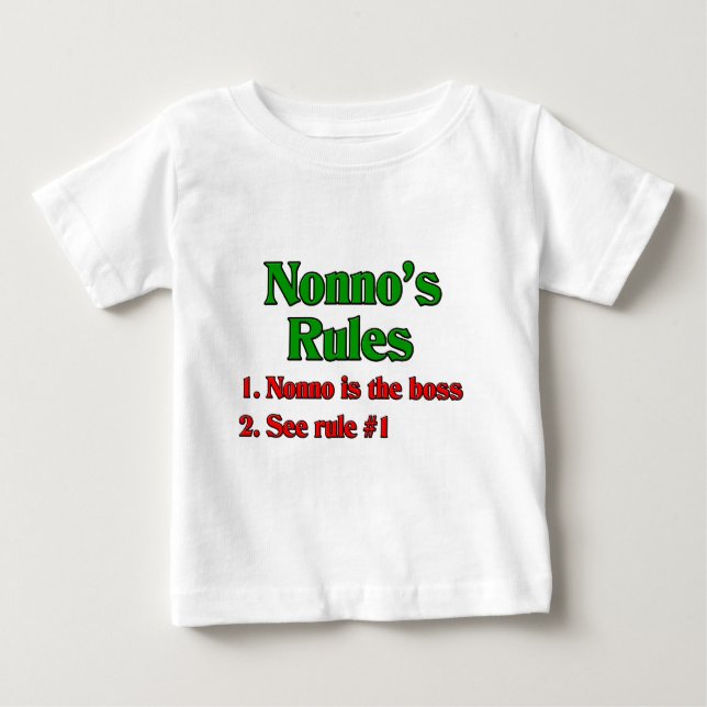 Nonno's (Italian Grandfather) Rules Baby T-Shirt (Front)