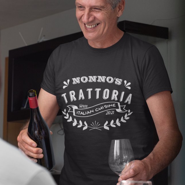 Nonno's Trattoria Italian Grandpa Kitchen T-Shirt (Creator Uploaded)
