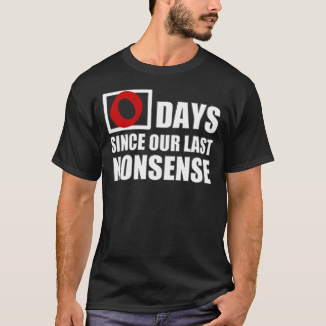Nonsense T-Shirt (Front)