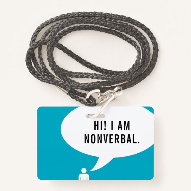 NONVERBAL speech bubble ID Badge (Front with Lanyard)