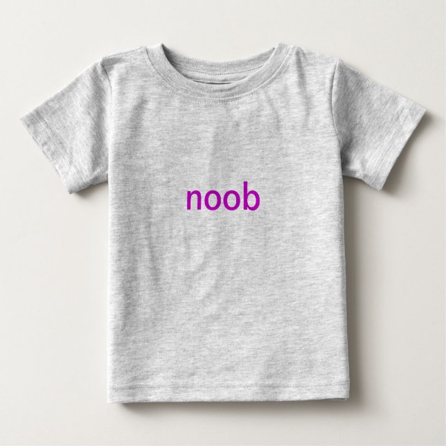 Noob baby baby T-Shirt (Front)