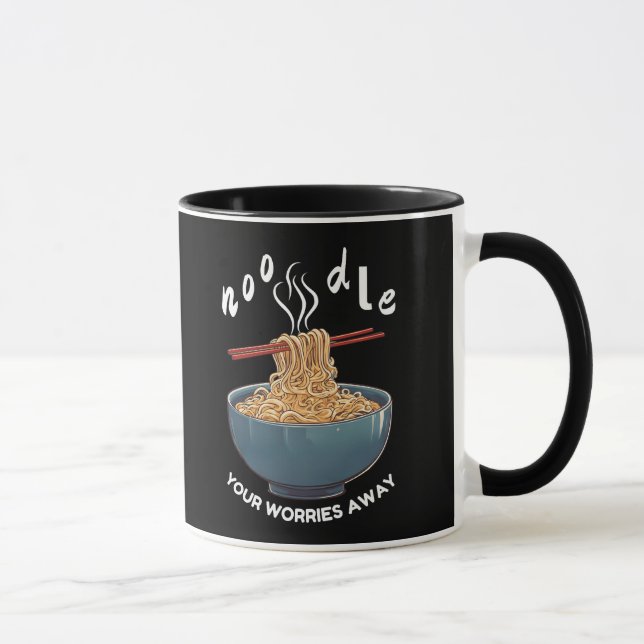 Noodle Your Worries Away! Mug (Right)