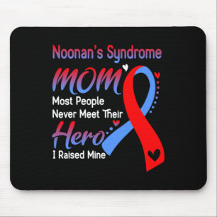 Noonan's Syndrome Mum I Raised Mine Own Syndrome A Mouse Pad