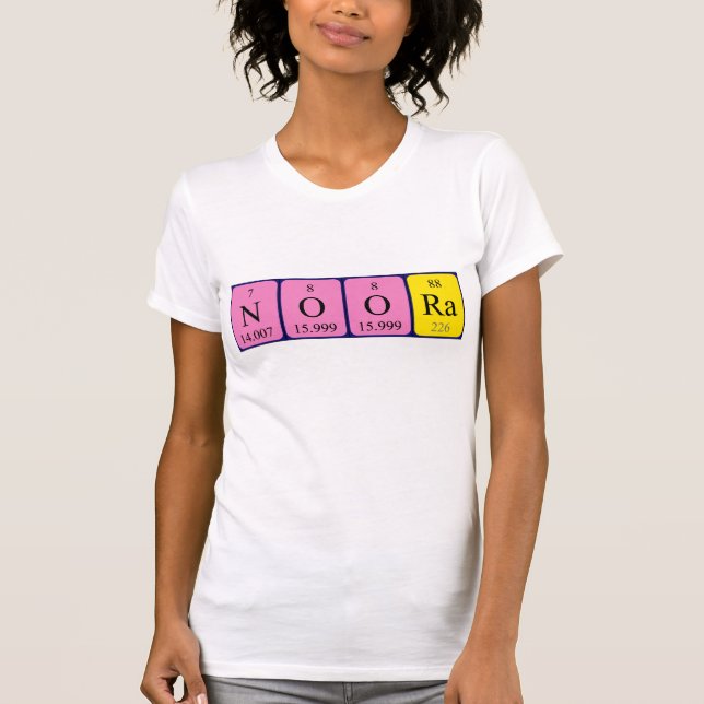 Noora periodic table name shirt (Front)