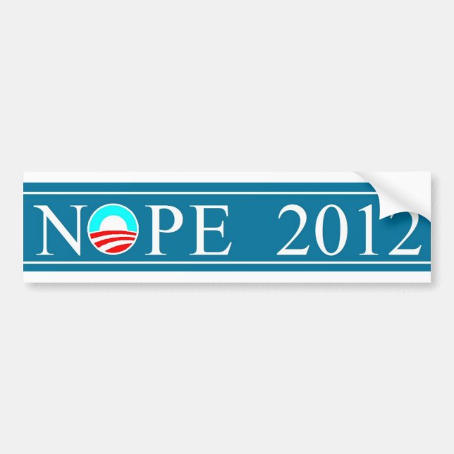 NOPE 2012 BUMPER STICKER (Front)