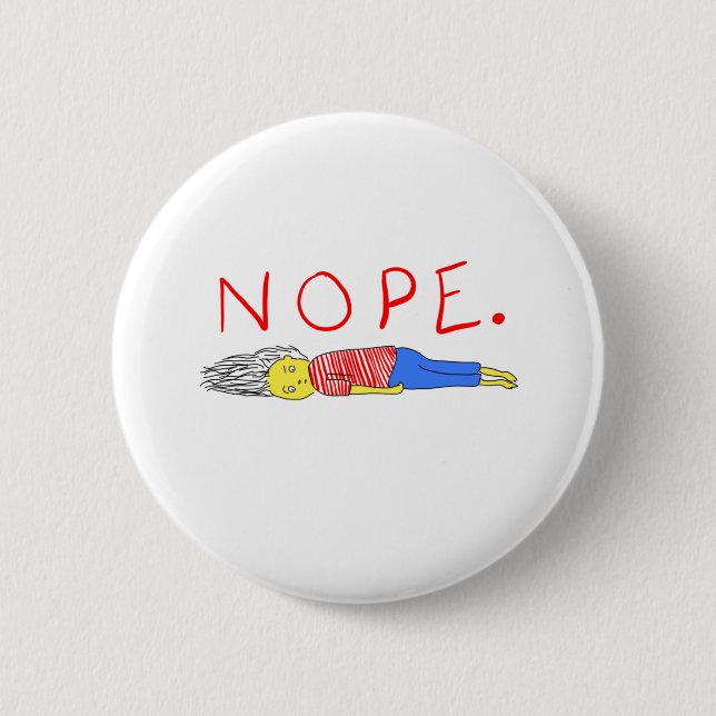 NOPE 6 CM ROUND BADGE (Front)