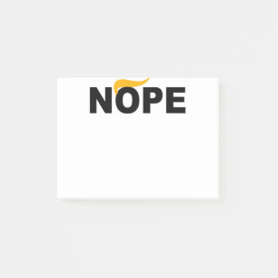 NOPE ANTI-TRUMP POST-IT NOTES
