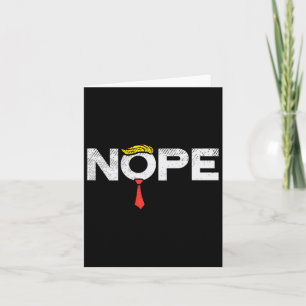 Nope Anti-trump Red Tie Wig Stop Donald Trump Funn Card
