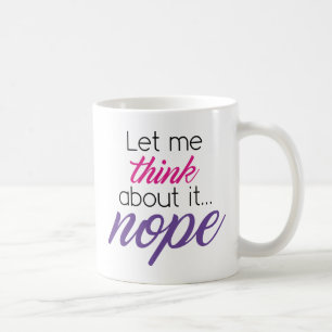 Nope Coffee Mug