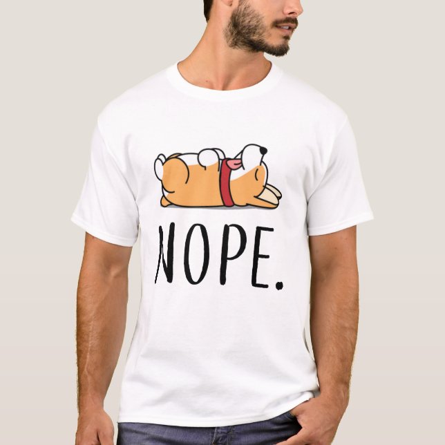 Nope Corgi T-Shirt (Front)