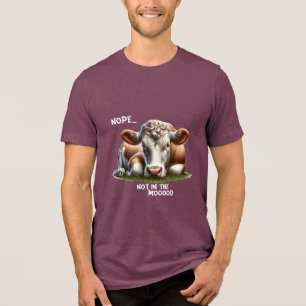 "Nope..." Cow Pun Tri-Blend Shirt