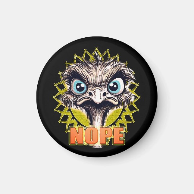 "Nope Cute Ostrich" Magnet (Front)