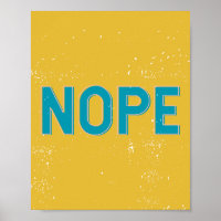 Nope Distressed Grunge Typography Yellow Blue
