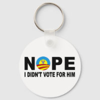 NOPE I DIDN'T VOTE FOR HIM