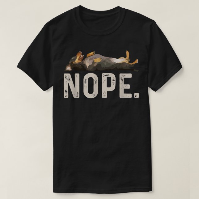 Nope Lazy Dachshund  T-Shirt (Design Front)