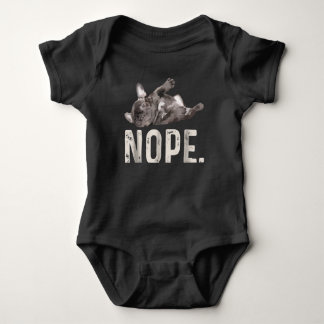 Nope Lazy French Bulldog Lover Gift Baby Bodysuit