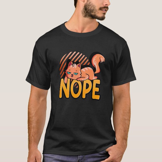 Nope Lazy Orange Cat T-Shirt (Front)