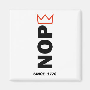 NOPE. No Kings. Magnet