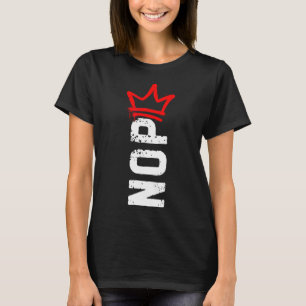 Nope No Kings Protest Sign Funny Anti-trump 4th Of T-Shirt