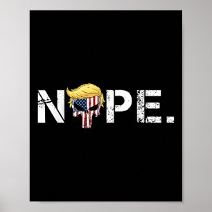 Nope Not Again Funny Trump Apparel Nope Not Again Poster