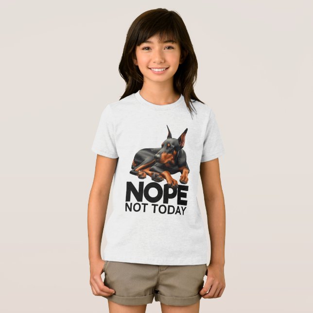 Nope Not Today Doberman Pinscher Tri-Blend Shirt (Front Full)