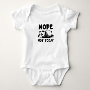 Nope Not Today Panda Baby Bodysuit OnePiece