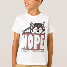 Nope Not Today Sleeping Siberian Husky Dog