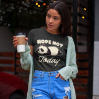 Nope Not Today Tired Panda Bear