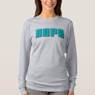 Nope Off Shoulder Shirts